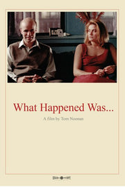 What Happened Was