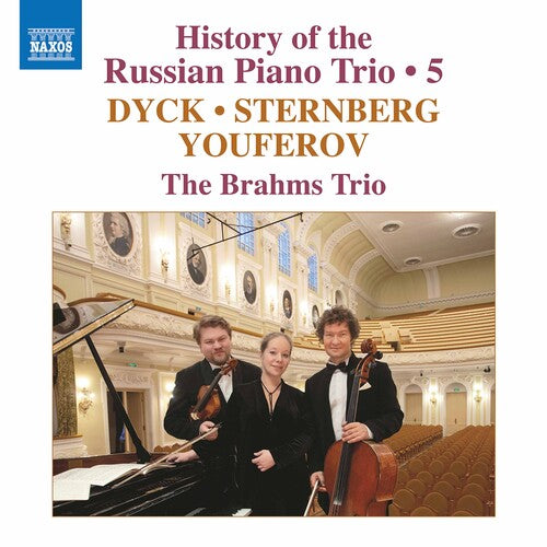 History Of The Russian 5 -- DYCK / Brahms Trio, CD