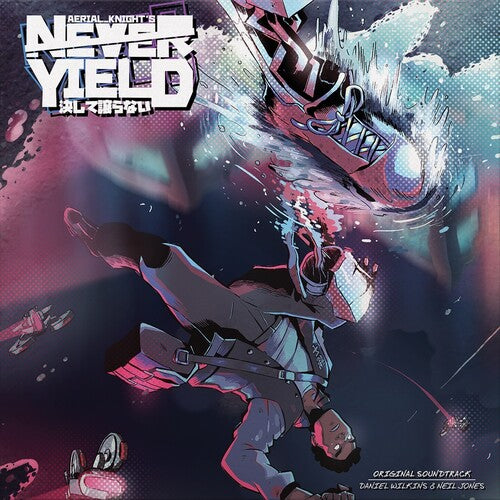 Aerial Knight's Never Yield - O.S.T., Daniel Neil J / Wilkins, LP