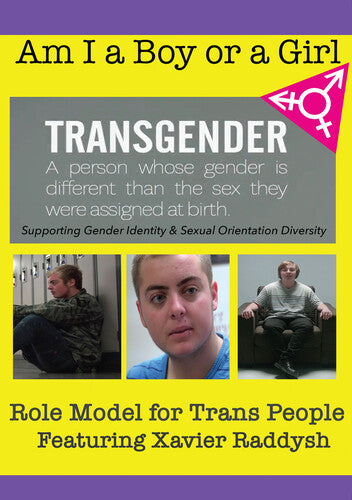 Am I A Boy Or Girl Featuring Xavier Raddysh -- DVD