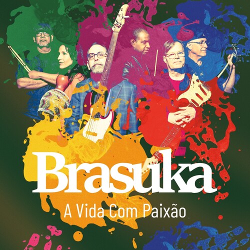 Vida Com Paixao -- Brasuka, CD
