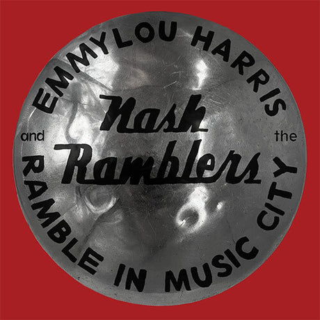 Ramble In Music City: The Lost Concert (1990), Emmylou Harris, LP