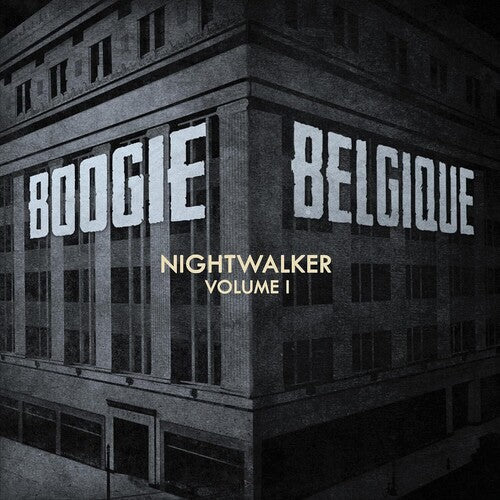 Nightwalker 1 -- Boogie Belgique, CD