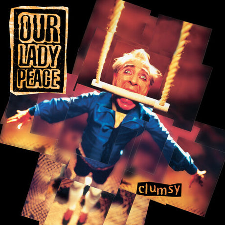 Clumsy, Our Lady Peace, LP