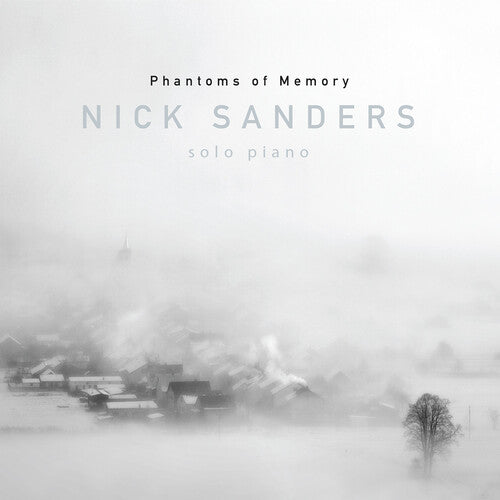 Phamtoms Of Memory -- Nick Sanders, CD