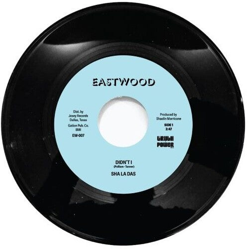 Didn't I -- Sha La Das, 7"