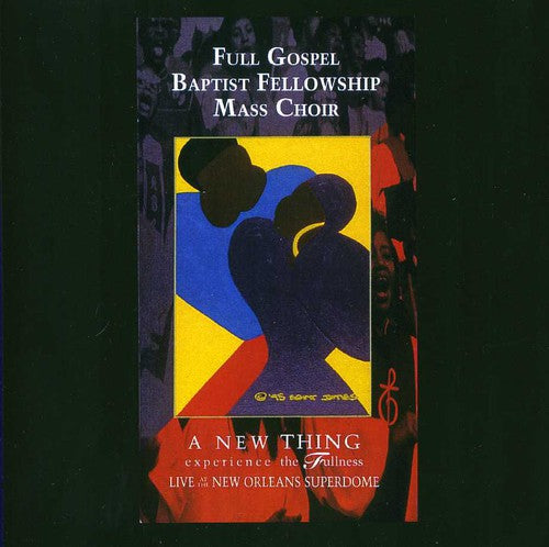 New Thing: Experience The Fullness