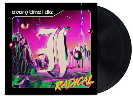 Radical, Every Time I Die, LP