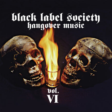 Hangover Music Vol. Vi, Black Label Society, CD
