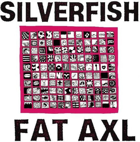 Fat Axl, Silverfish, LP