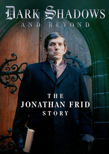 Dark Shadows & Beyond: Jonathan Frid Story, Dark Shadows & Beyond: Jonathan Frid Story, DVD