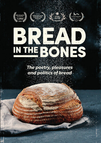 Bread In The Bones -- DVD