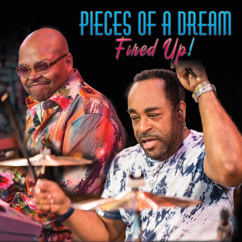 Fired Up -- Pieces Of A Dream, CD