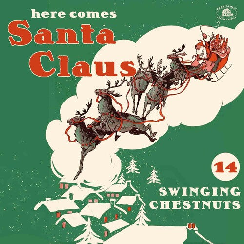 Here Comes Santa Claus: 14 Swinging Chestnut / Var, Here Comes Santa Claus: 14 Swinging Chestnut / Var, LP