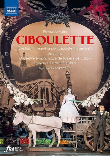 Ciboulette, Hahn, DVD