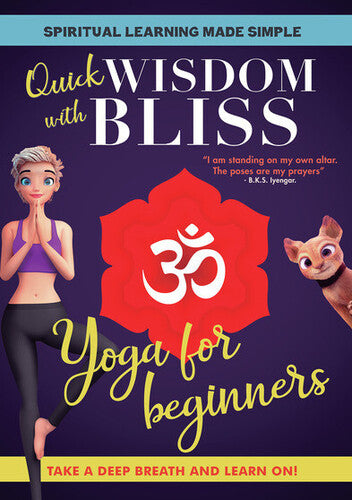 Quick Wisdom With Bliss: Yoga For Beginners -- DVD