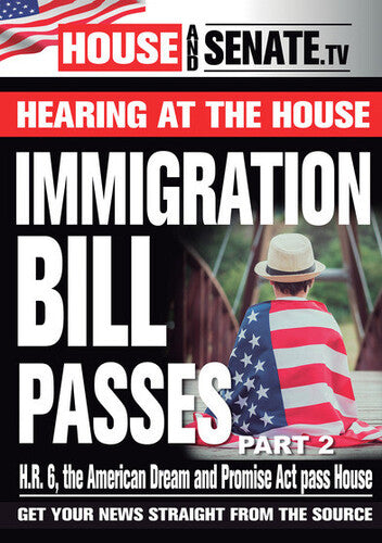 Immigration Bill Passes Part 2 -- DVD