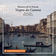 Monteverdi & Friends / Various