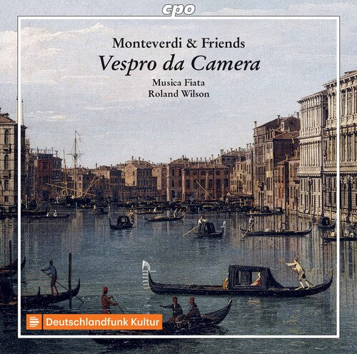 Monteverdi & Friends / Various