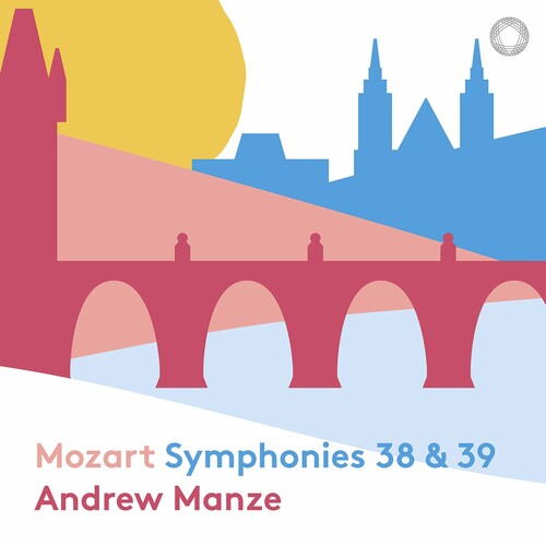Symphonies 38 & 39 -- Mozart / NDR Radiophilharmonie / Manze, CD