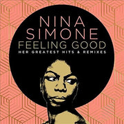 Feeling Good: Her Greatest Hits & Remixes