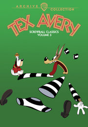 Tex Avery Screwball Classics 3