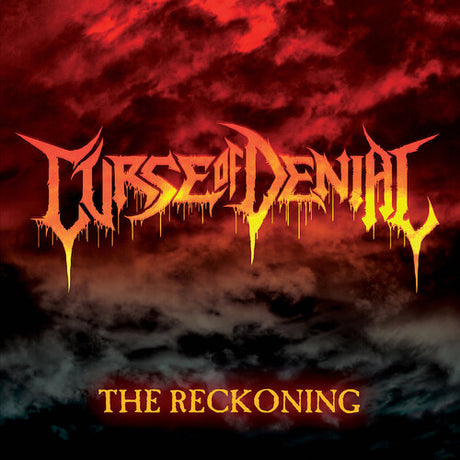 Reckoning, Curse Of Denial, CD