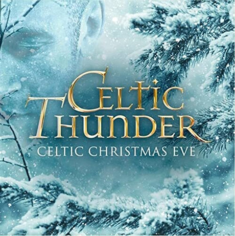 Celtic Christmas Eve, Celtic Thunder, CD