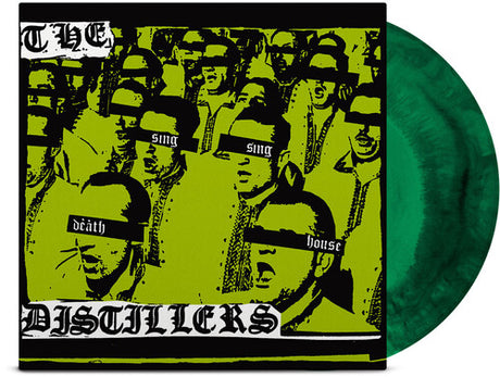 Sing Sing Death House (Anniv. Ed.) (Doublemint), Distillers, LP