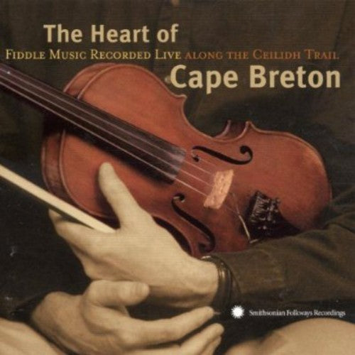 Heart Of Cape Breton: Music Along Ceilidh Trail