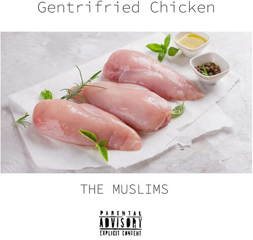 Gentrifried Chicken - White -- Muslims, LP