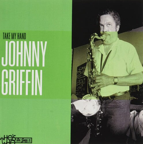 Take MY Hand -- Johnny Griffin, CD