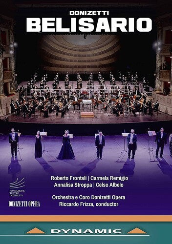 Belisario -- Donizetti / Frizza / Coro Donizetti Opera, DVD