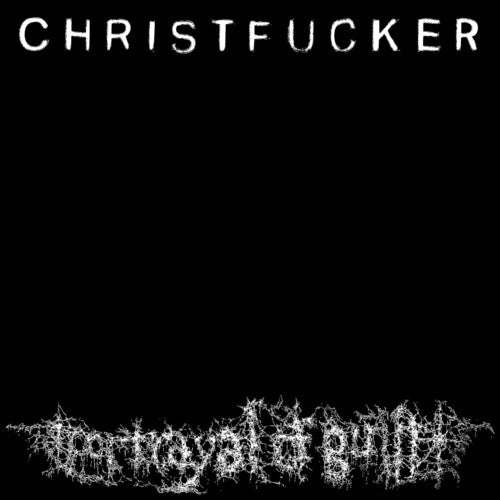 Christfucker -- Portrayal Of Guilt, CD