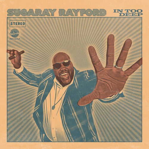 In Too Deep - Sea Blue -- Sugaray Rayford, LP