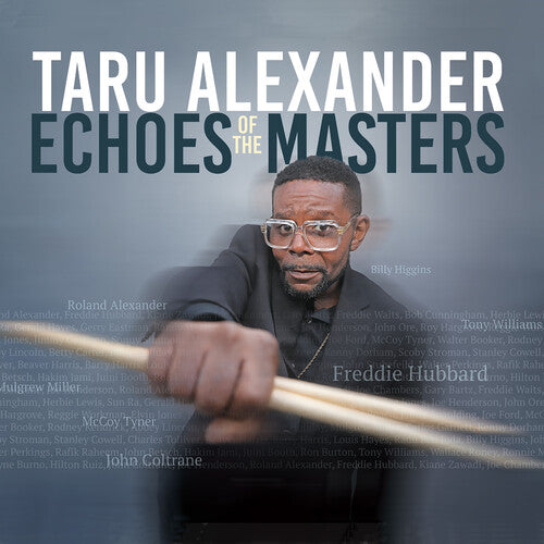Echos Of The Masters -- Taru Alexander, CD
