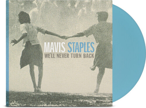 We'll Never Turn Back, Mavis Staples, LP