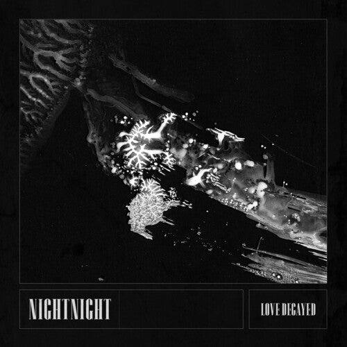 Love Decayed -- Nightnight, CD