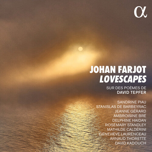 Lovescapes -- Farjot / Piau / Haidan, CD