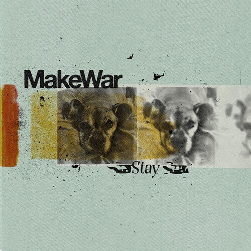 STAY -- Makewar, 7"