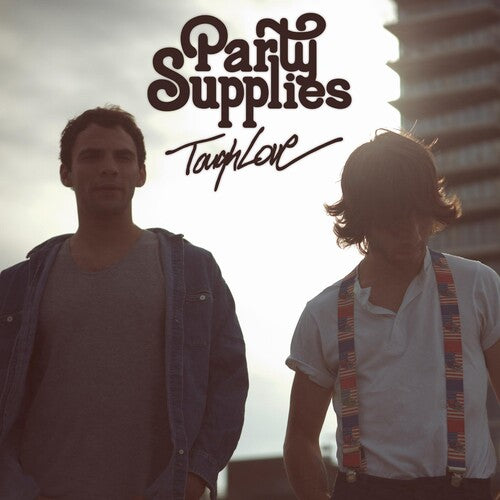 Tough Love -- Party Supplies, CD