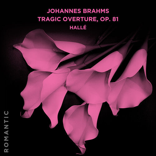 Tragic Overture Op. 81 -- Halle, CD