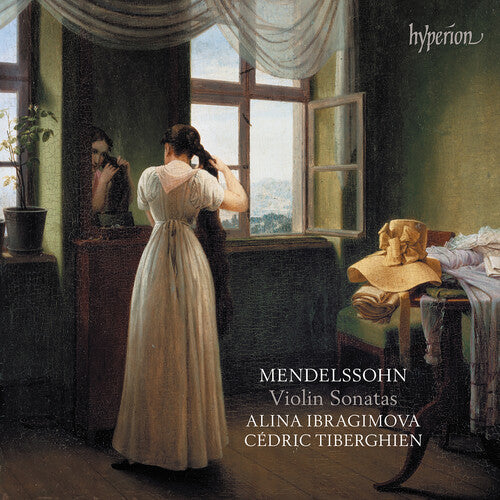 Mendelssohn: Violin Sonatas -- Ibragimova,Alina / Tiberghien,Cedric, CD