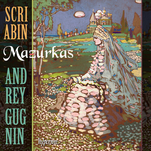Scriabin: Mazurkas -- Andrey Gugnin, CD