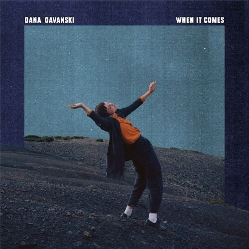 When It Comes (Clear) -- Dana Gavanski, LP