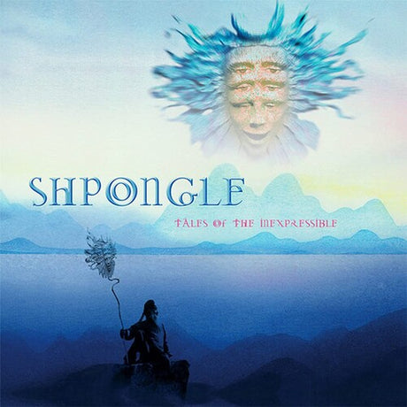 Tales Of The Inexpressible, Shpongle, LP