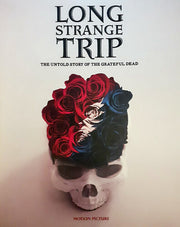 Long Strange Trip: Untold Story Of The Grateful