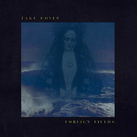 Take Cover, Foreign Fields, LP