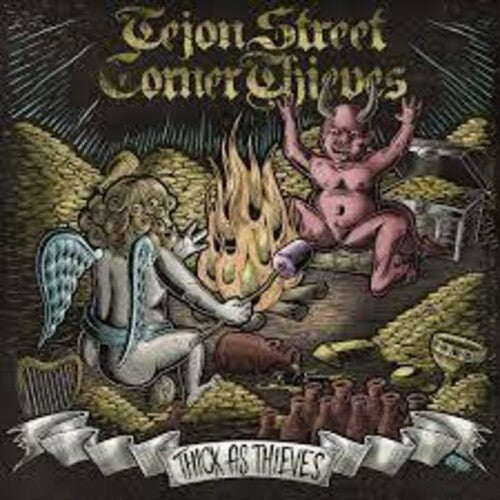 Thick As Thieves -- Tejon Street Corner Thieves, LP