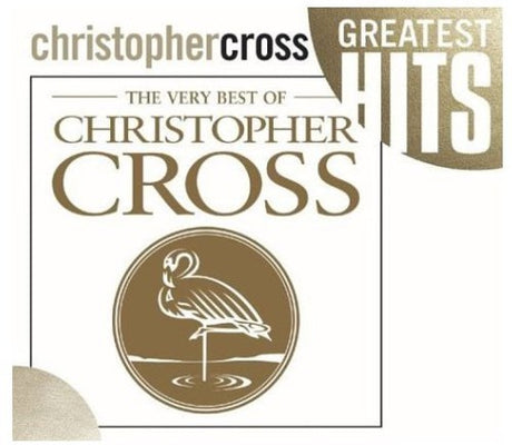 Very Best Of, Christopher Cross, CD